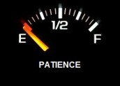 Empty Tank of Patience